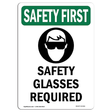 OSHA SAFETY FIRST Sign, Safety Glasses Required W/ Symbol, 14in X 10in Decal